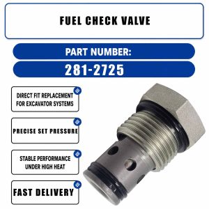 281-2725 Fuel Check Valve For Caterpillar C-16 C13 3406E C18 C11 C-12 C-10 C16