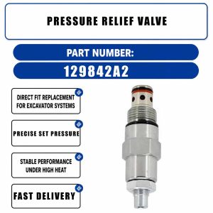 Pressure Relief Valve 129842A2 For Case 40XT 570LXT 570MXT 580L 580M 580SL
