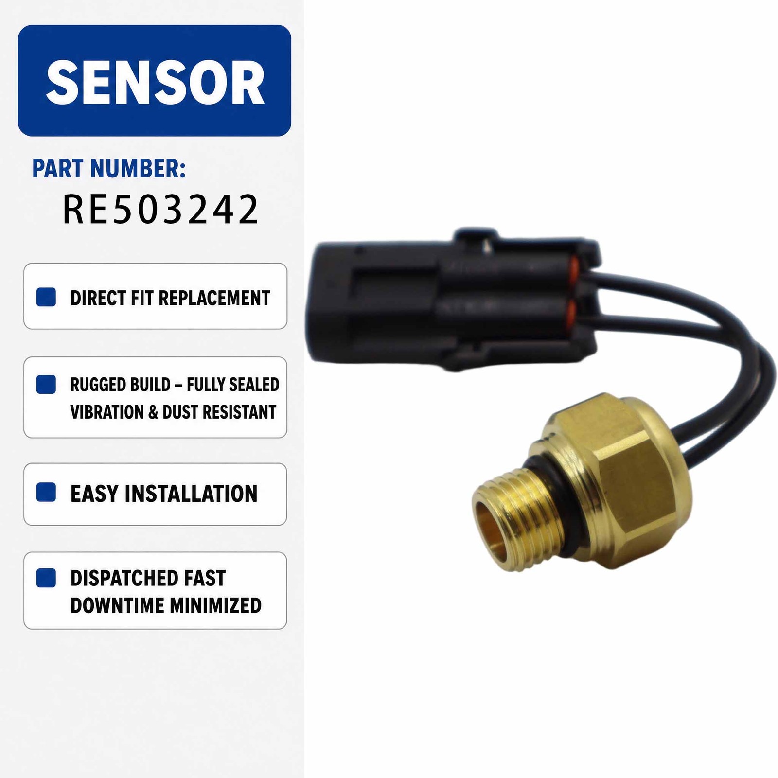 RE503242 Sensor For John Deere Construction & Industrial(s) 210LE 324H 344H
