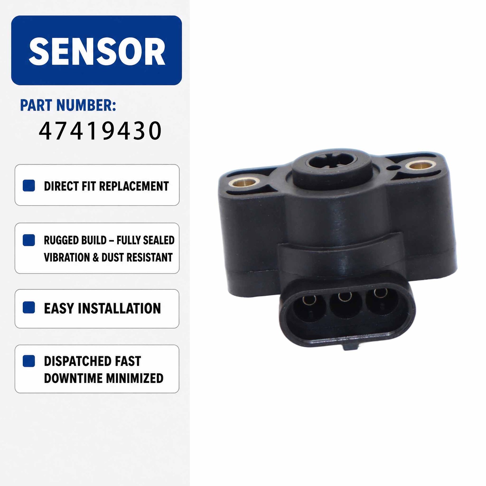 47419430 Sensors For 3152 3162 3020 3050 4408F 740CF 740CF-20 740CF-25 740CF-30