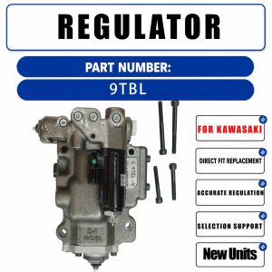 9TBL Regulator For Kawasaki K3V112DTP Hydraulic Pump
